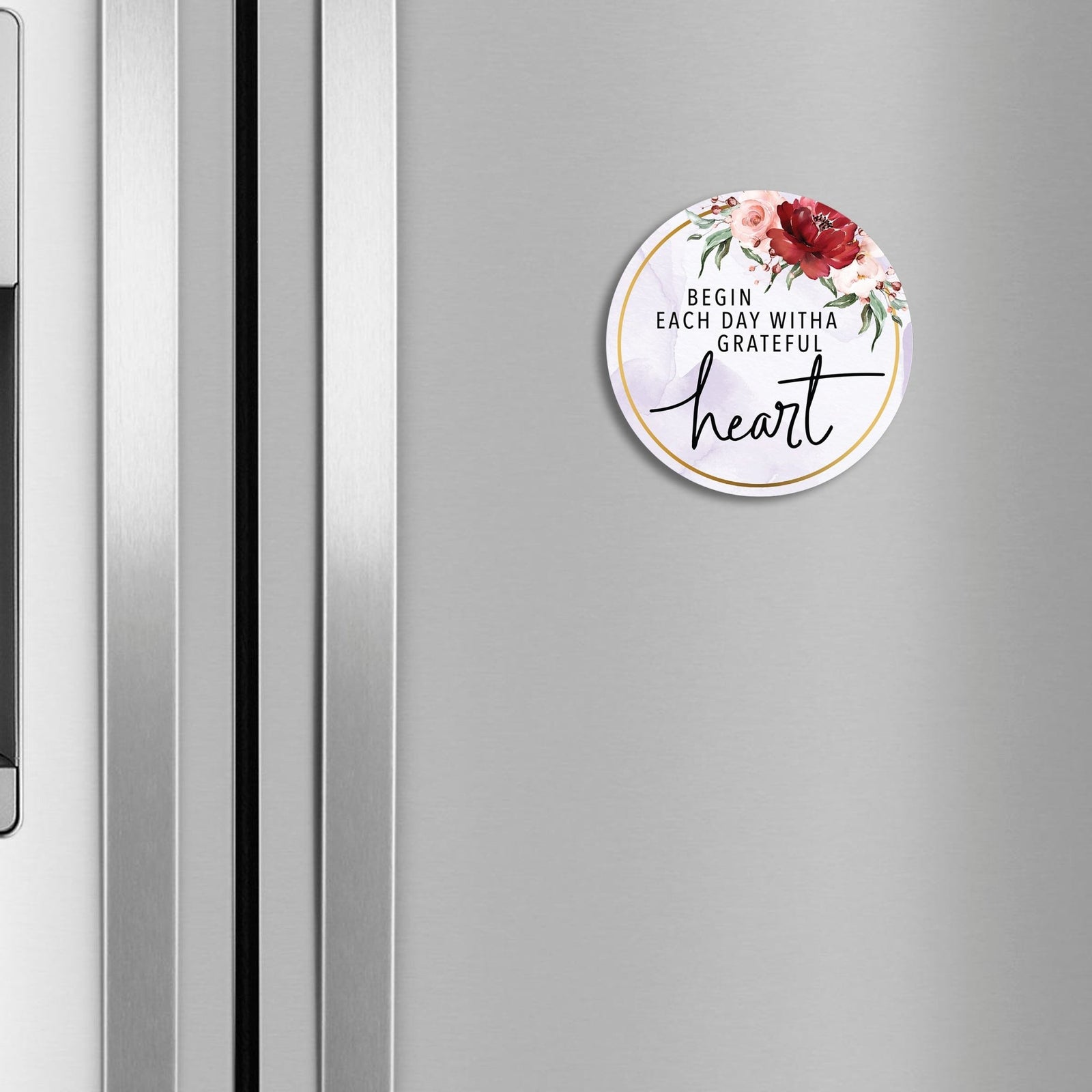 Family & Home Round Refrigerator Magnet Perfect Gift Idea For Home Décor - Begin Each Day - LifeSong Milestones