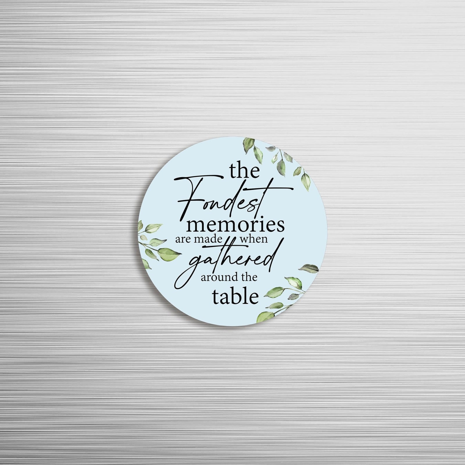 Family & Home Round Refrigerator Magnet Perfect Gift Idea For Home Décor - Fondest Memories - LifeSong Milestones