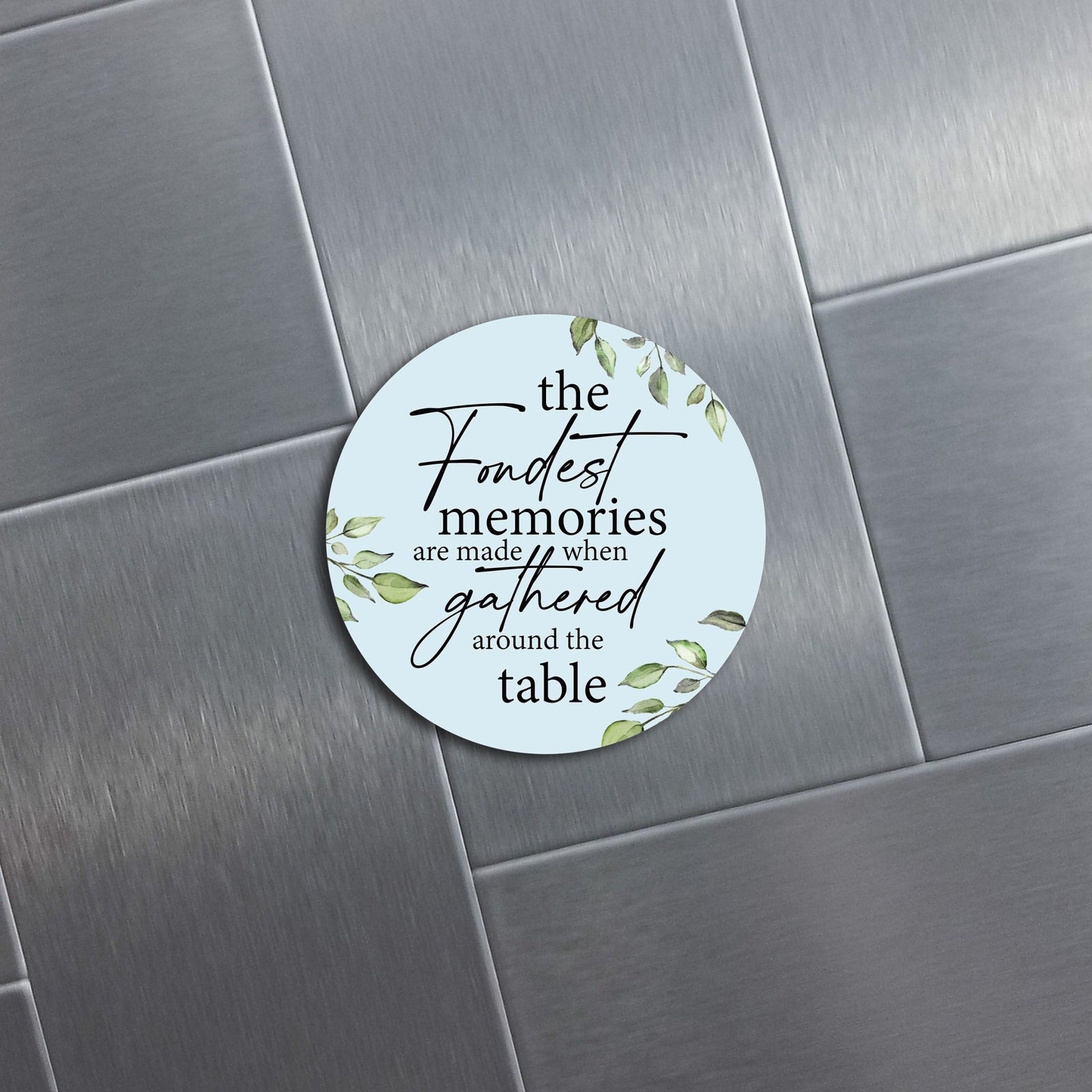 Family & Home Round Refrigerator Magnet Perfect Gift Idea For Home Décor - Fondest Memories - LifeSong Milestones