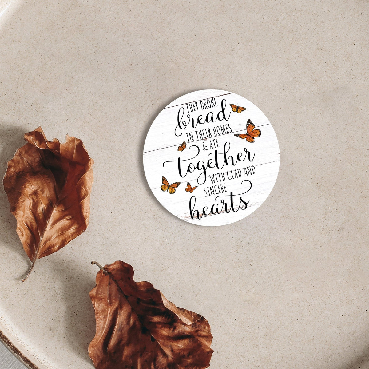 Family & Home Round Refrigerator Magnet Perfect Gift Idea For Home Décor - They Broke Bread - LifeSong Milestones