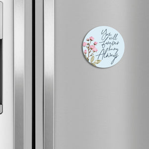 Family & Home Refrigerator Magnet Perfect Gift Idea For Home Décor - You Will Forever