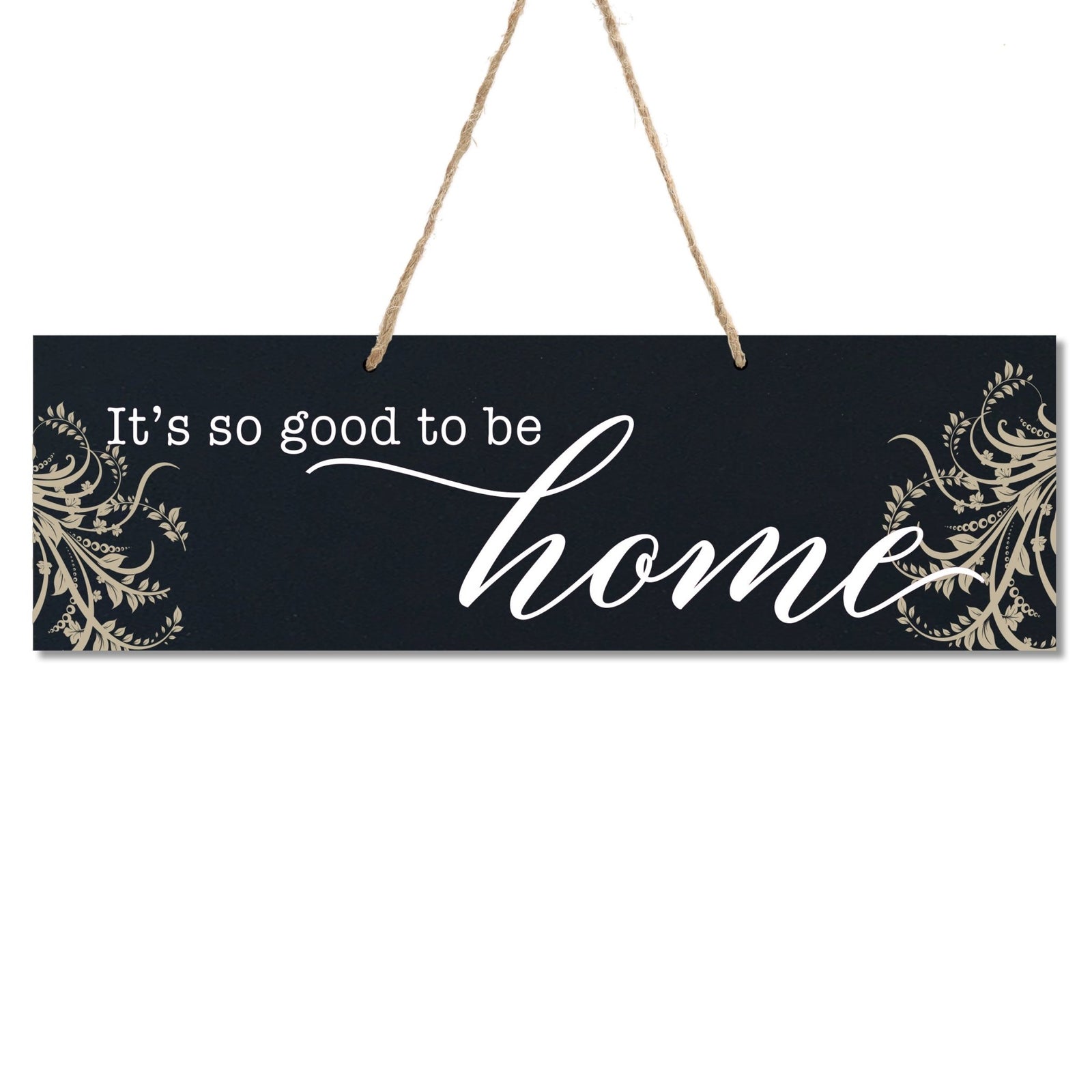 Family Wall Decor Sign For New Home - Good To Be Home - LifeSong Milestones
