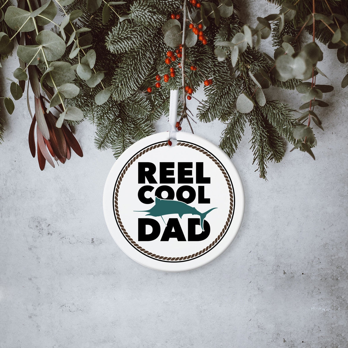 Fishing Dad White Ornament With Inspirational Message Gift Ideas - Reel Cool Dad - LifeSong Milestones