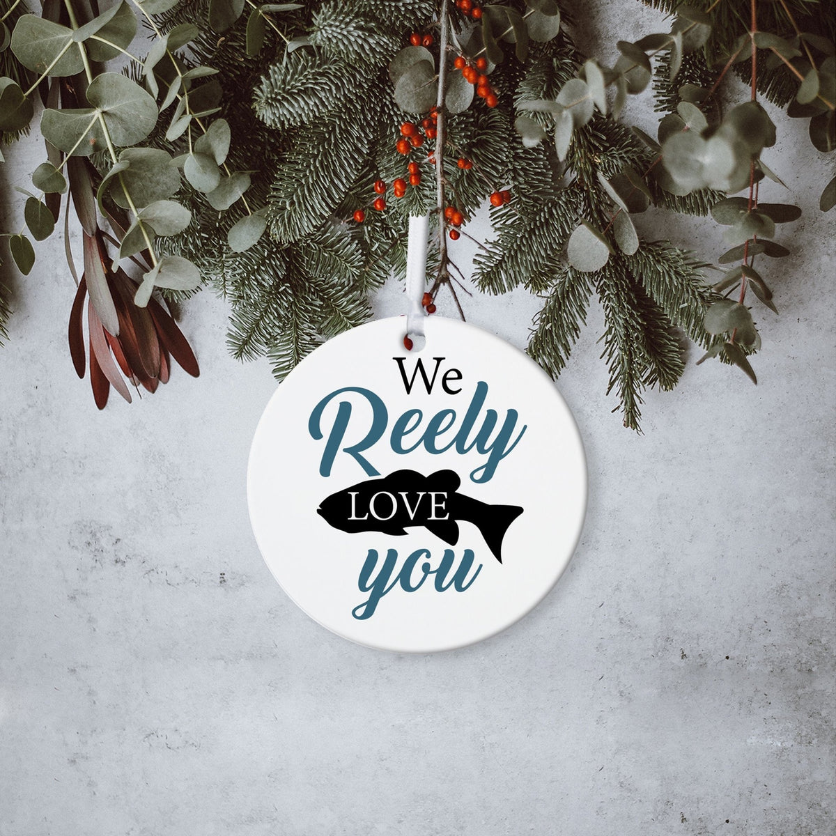 Fishing Dad White Ornament With Inspirational Message Gift Ideas - We Reely Love You! - LifeSong Milestones