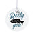 Fishing Dad White Ornament With Inspirational Message Gift Ideas - We Reely Love You! - LifeSong Milestones