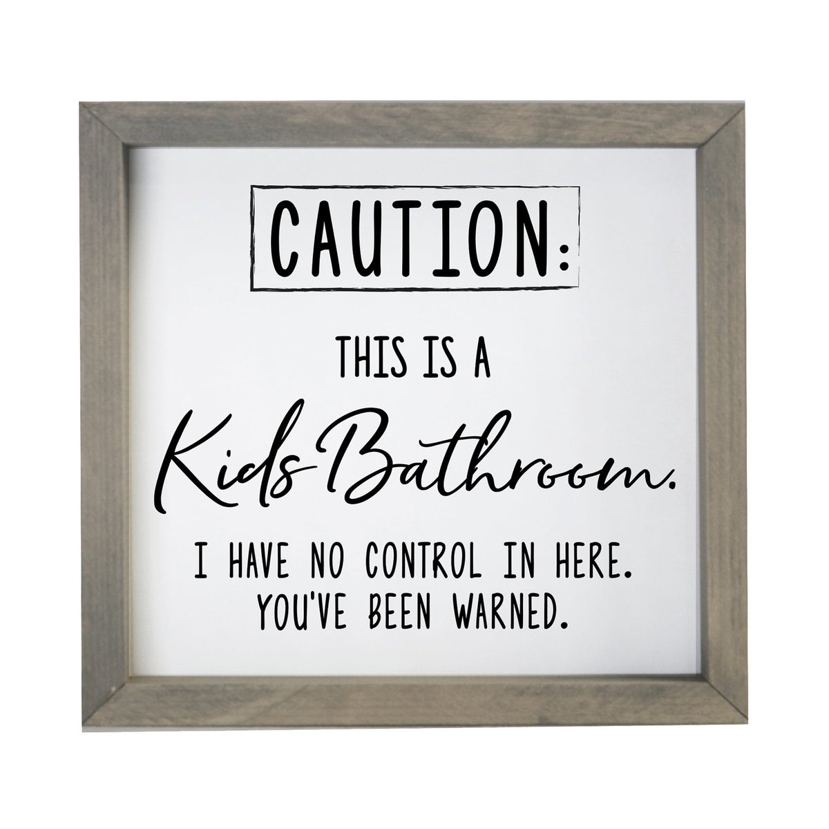 Funny Bathroom Decor Framed Shadow Box 11.5x11.5 (Caution Kids Bathroom) - LifeSong Milestones