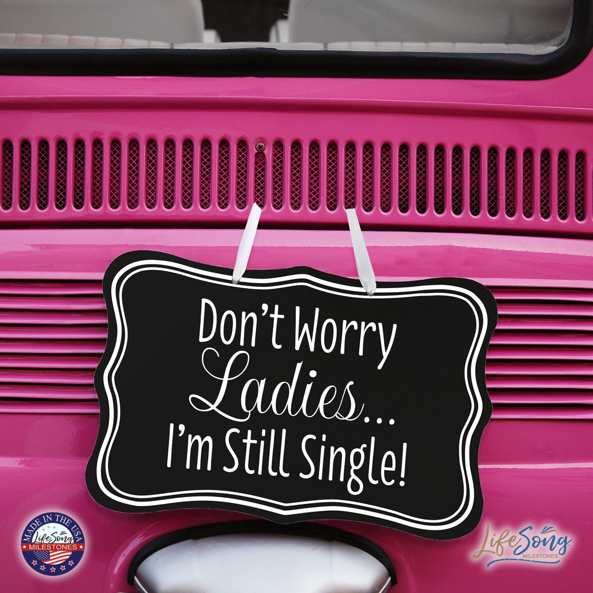 Funny Modern Wooden Ribbon Wall Sign For Ladies 8x12 - Don’t Worry Ladies (Border) - LifeSong Milestones