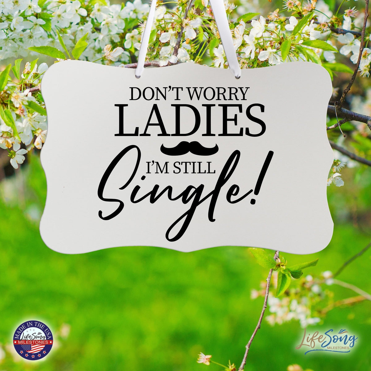 Funny Modern Wooden Ribbon Wall Sign For Ladies 8x12 - Don’t Worry Ladies (Mustache) - LifeSong Milestones