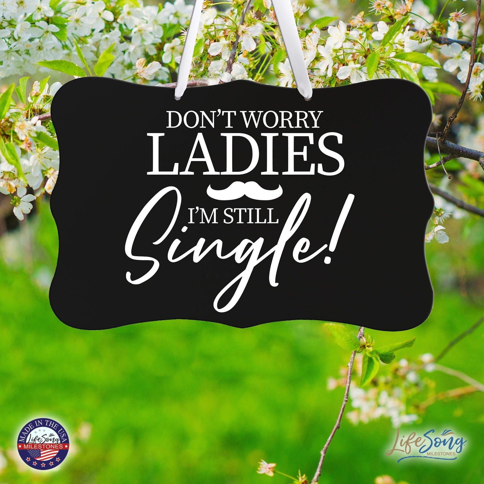 Funny Modern Wooden Ribbon Wall Sign For Ladies 8x12 - Don’t Worry Ladies (Mustache) - LifeSong Milestones