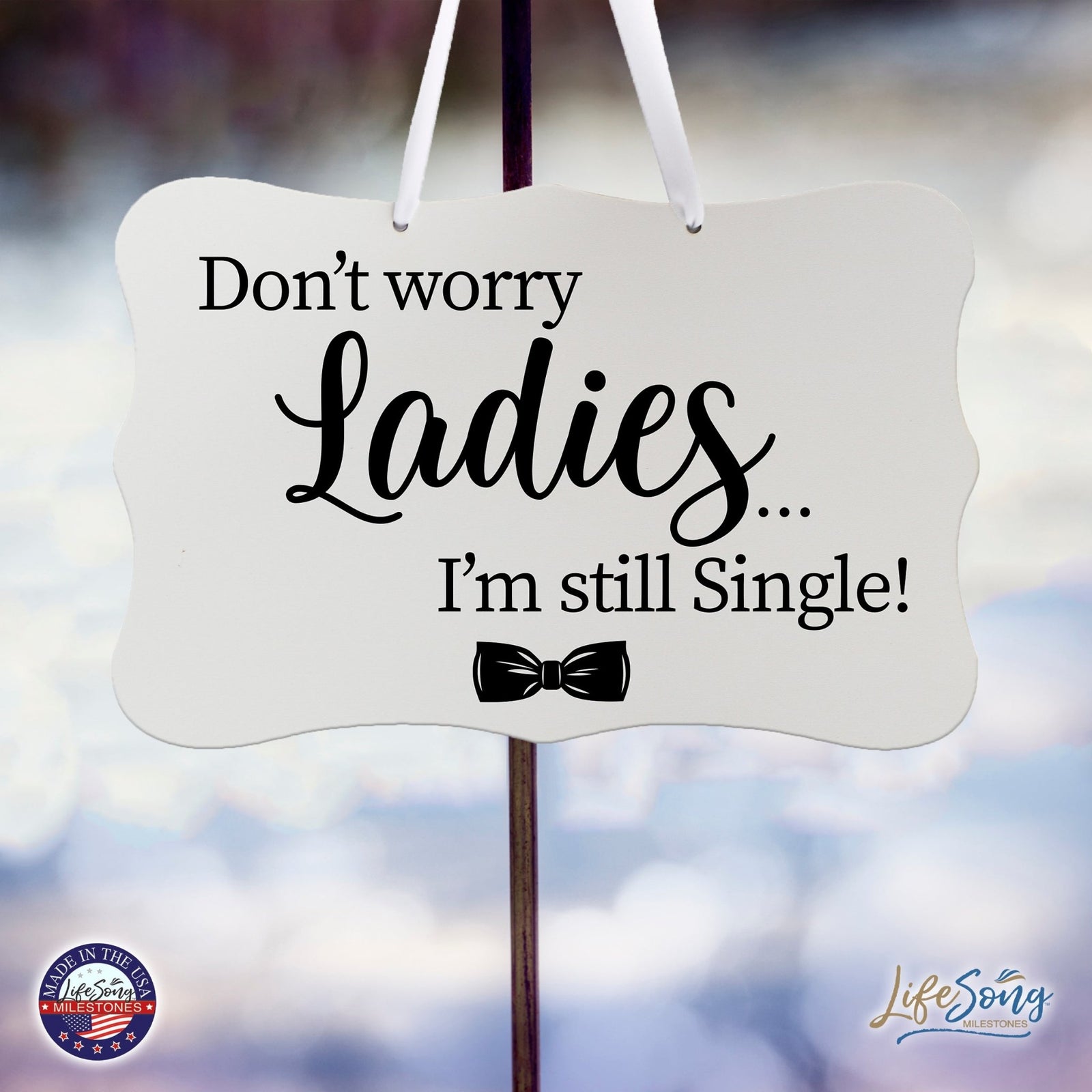 Funny Modern Wooden Ribbon Wall Sign For Ladies 8x12 - Don’t Worry Ladies (Ribbon) - LifeSong Milestones
