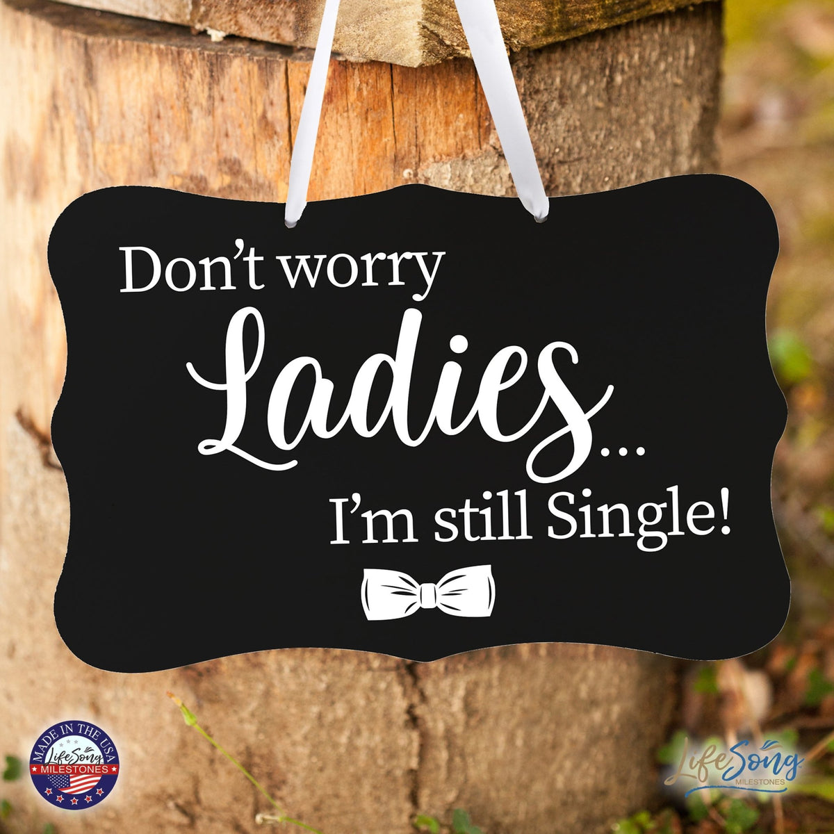 Funny Modern Wooden Ribbon Wall Sign For Ladies 8x12 - Don’t Worry Ladies (Ribbon) - LifeSong Milestones