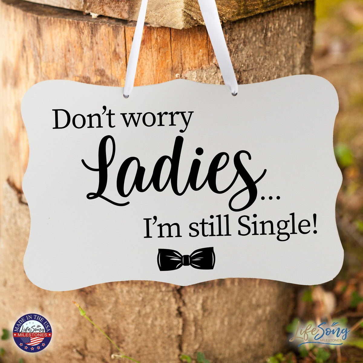 Funny Modern Wooden Ribbon Wall Sign For Ladies 8x12 - Don’t Worry Ladies (Ribbon) - LifeSong Milestones