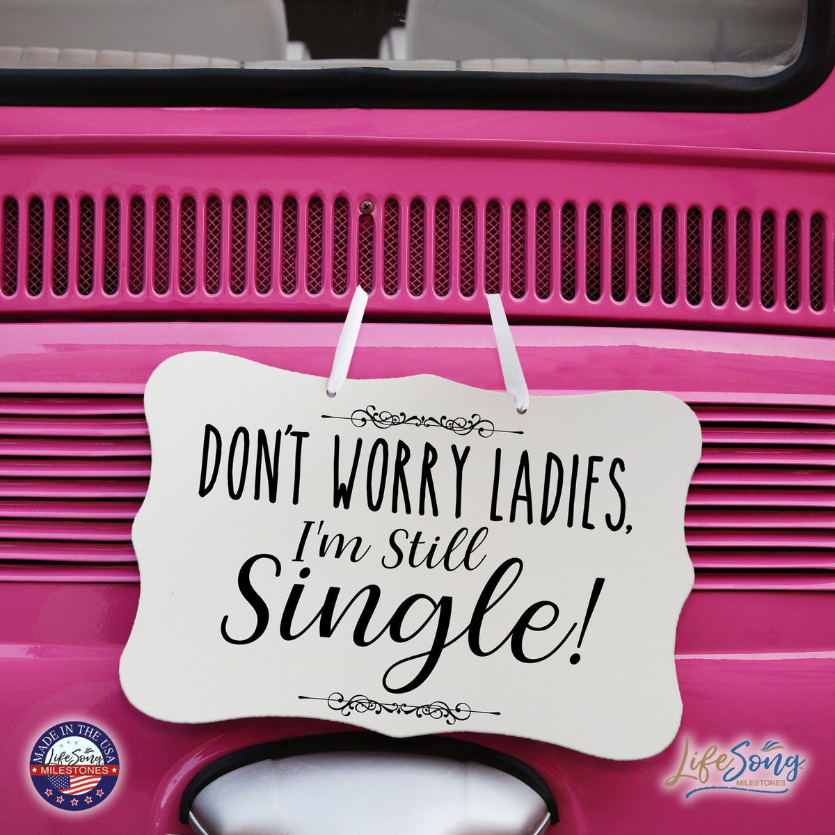 Funny Modern Wooden Ribbon Wall Sign For Ladies 8x12 - Don’t Worry Ladies (Script) - LifeSong Milestones