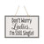 Funny Modern Wooden Rope Wall Sign For Ladies 8x12 - Don’t Worry Ladies… I’m Still Single - LifeSong Milestones