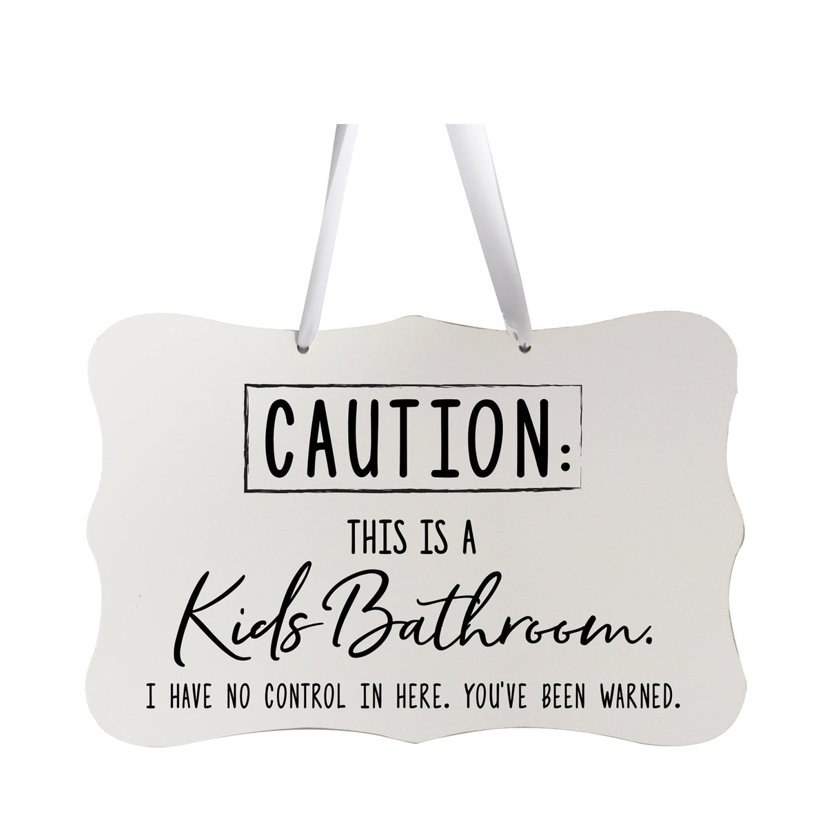 Funny Wooden Ribbon Sign Wall Decor 8” x 12” (Caution Kids Bathroom) - LifeSong Milestones