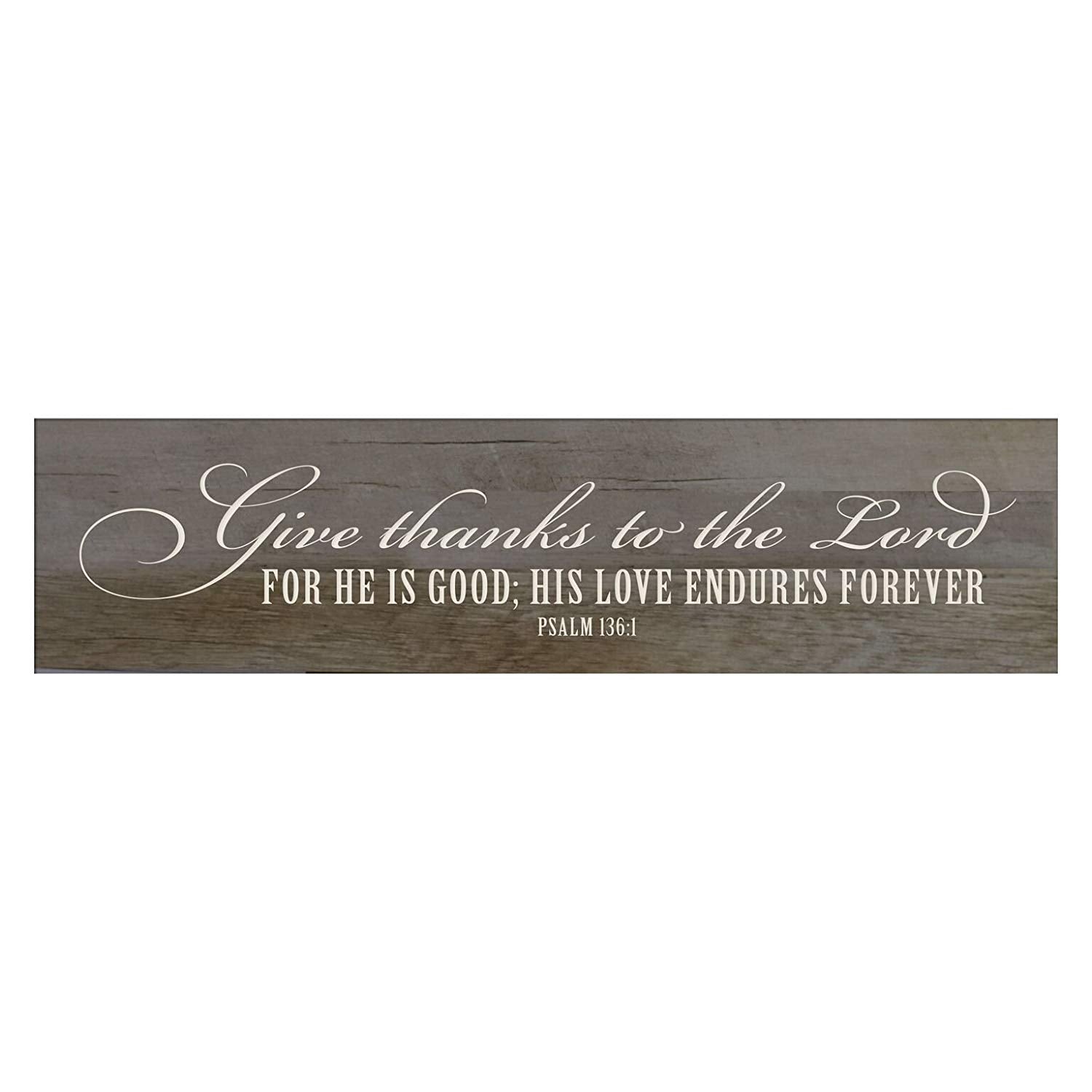 Give Thanks To The Lord For He Is Good Decorative Wall Sign Art - LifeSong Milestones