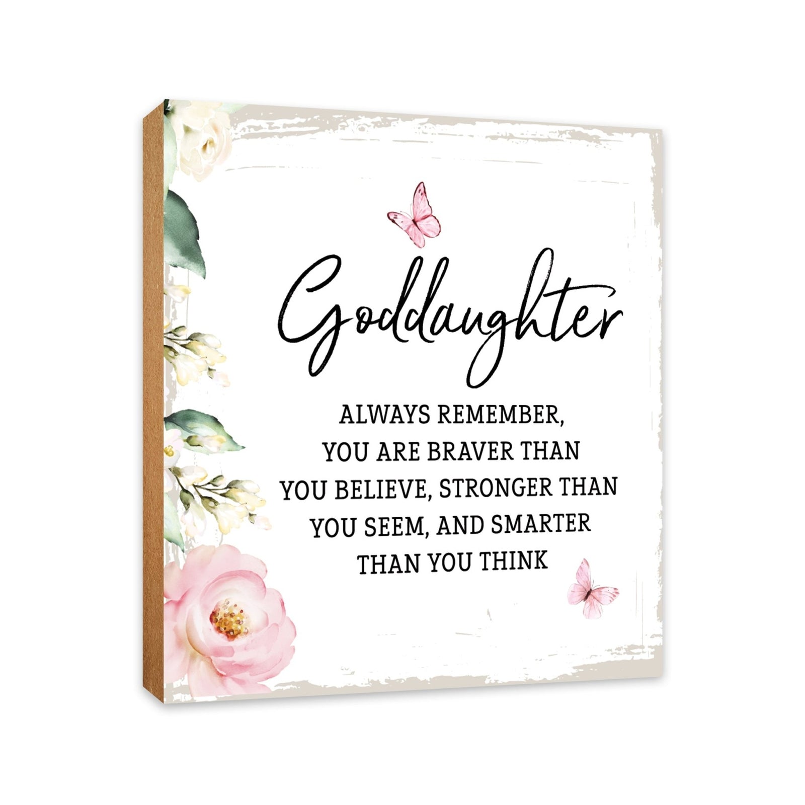 Goddaughter Always Remember Floral 6x6 Inches Wood Family Art Sign Tabletop and Shelving For Home Décor - LifeSong Milestones