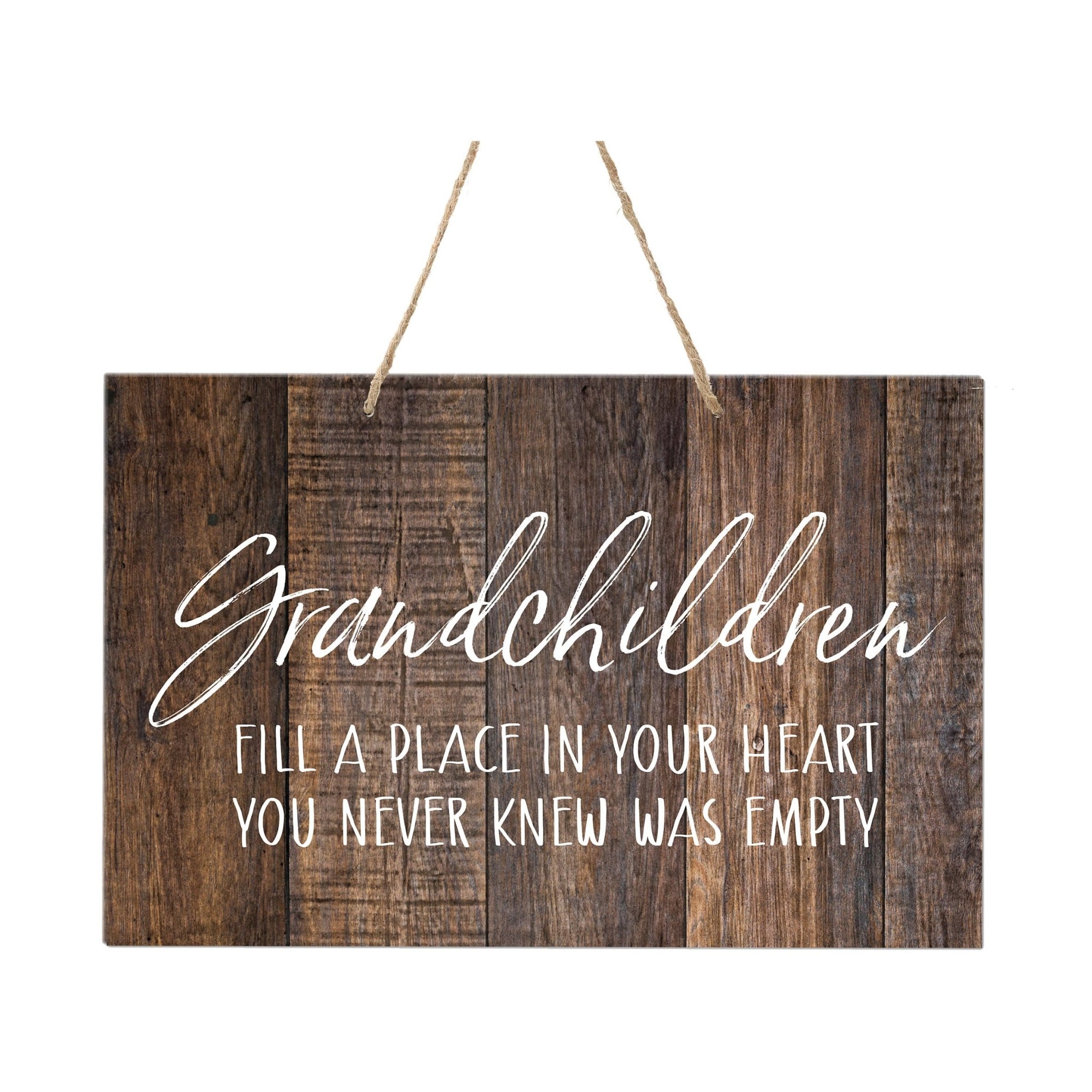 Grand Children Fill A Place In Your Heart Wall Hanging Sign 12” x 8” - LifeSong Milestones