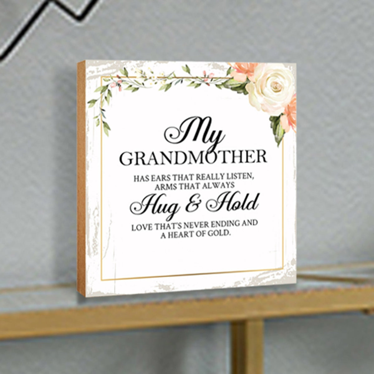 Grandmother Has Ears Floral 6x6 Inches Wood Family Art Sign Tabletop and Shelving For Home Décor - LifeSong Milestones