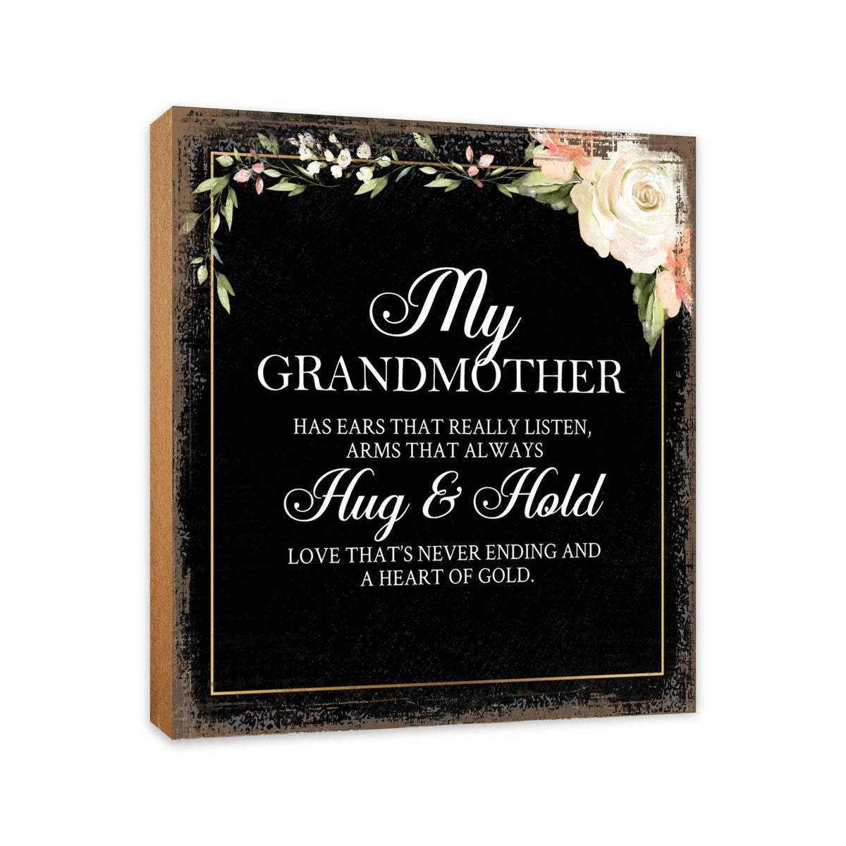 Grandmother Has Ears Floral 6x6 Inches Wood Family Art Sign Tabletop and Shelving For Home Décor - LifeSong Milestones