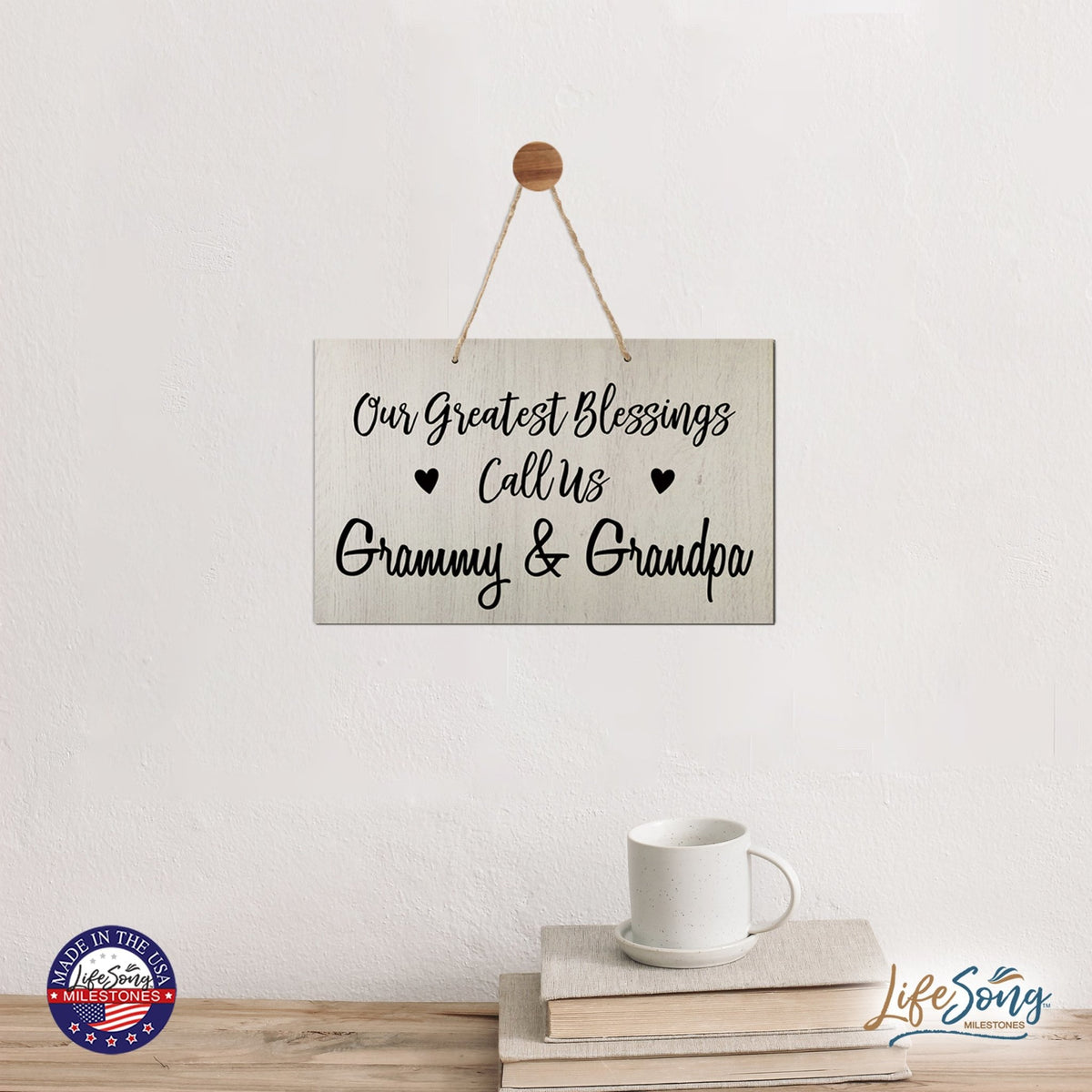 Grandparent Wall Hanging Sign Gift - Greatest Blessings - LifeSong Milestones