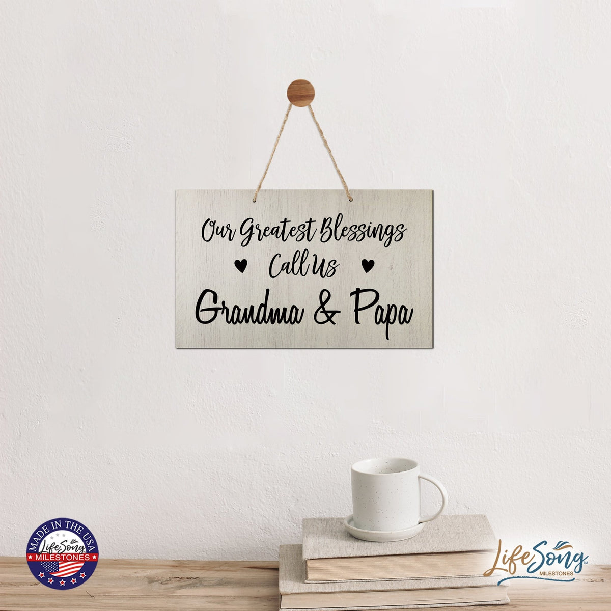 Grandparent Wall Hanging Sign Gift - Greatest Blessings - LifeSong Milestones