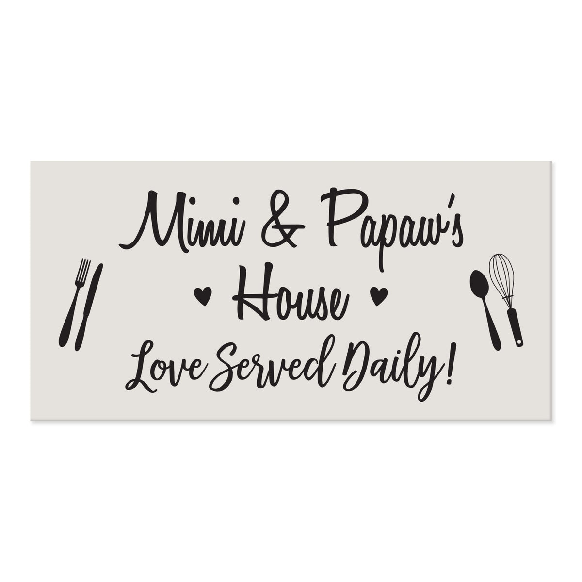 Grandparents Plaque Love Served Daily - Mimi &amp; Papaw - LifeSong Milestones