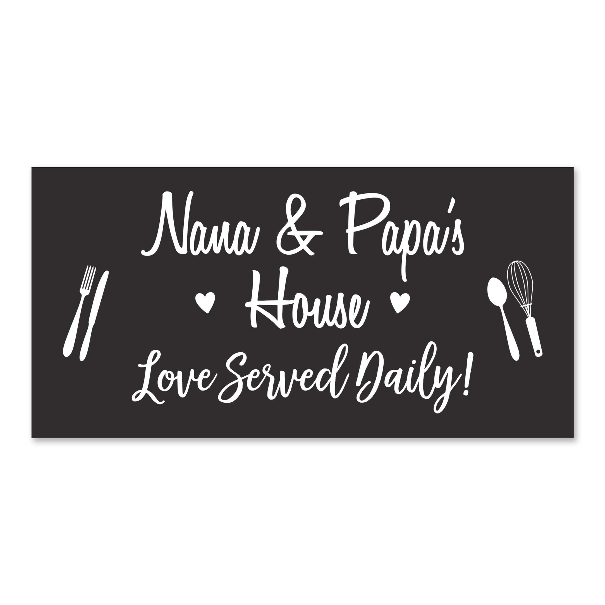 Grandparents Plaque Love Served Daily - Nana & Papa - LifeSong Milestones