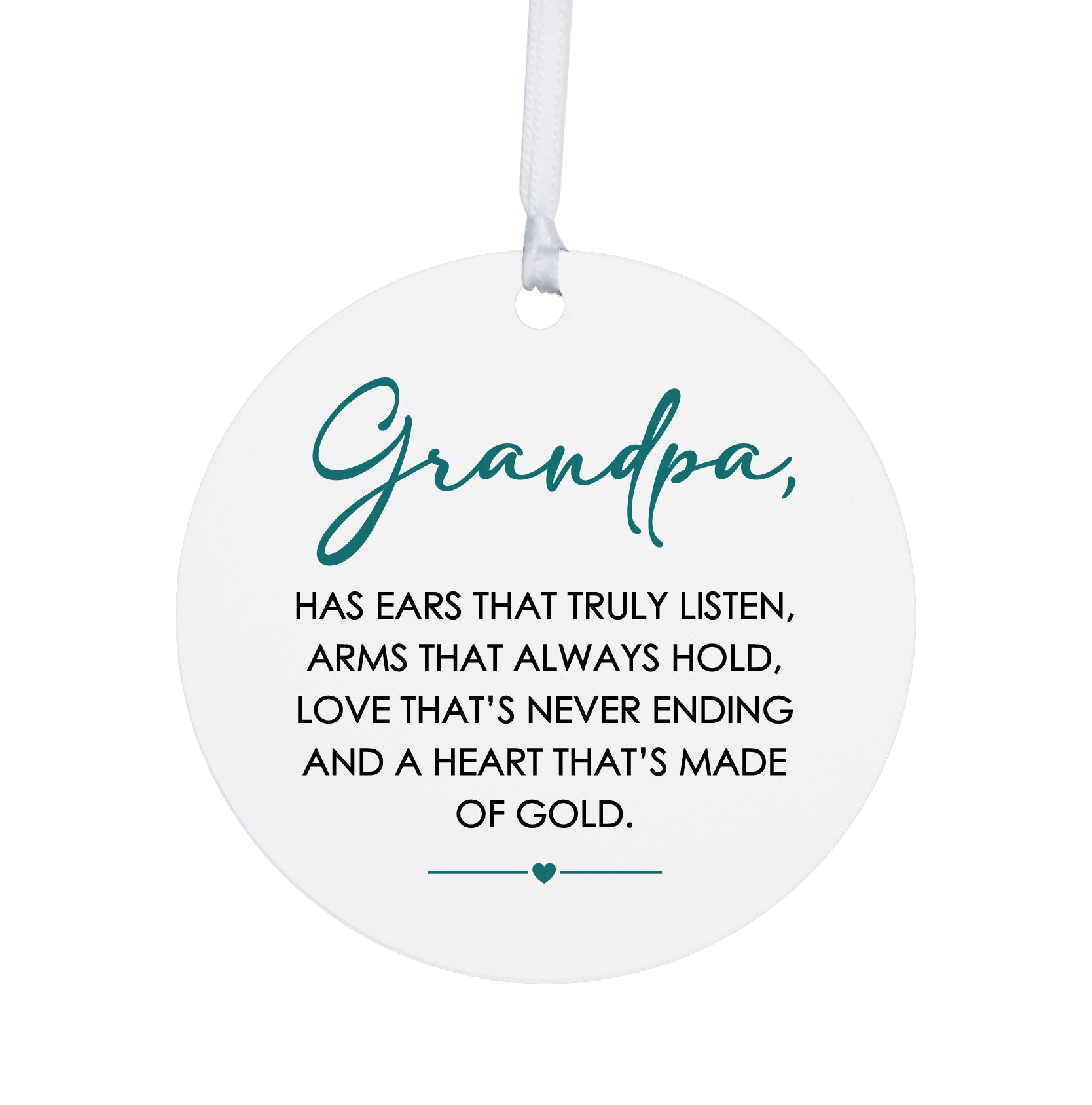 Grandparents White Ornament With Inspirational Message Gift Ideas - Grandpa Has Ears That Truly Listen - LifeSong Milestones
