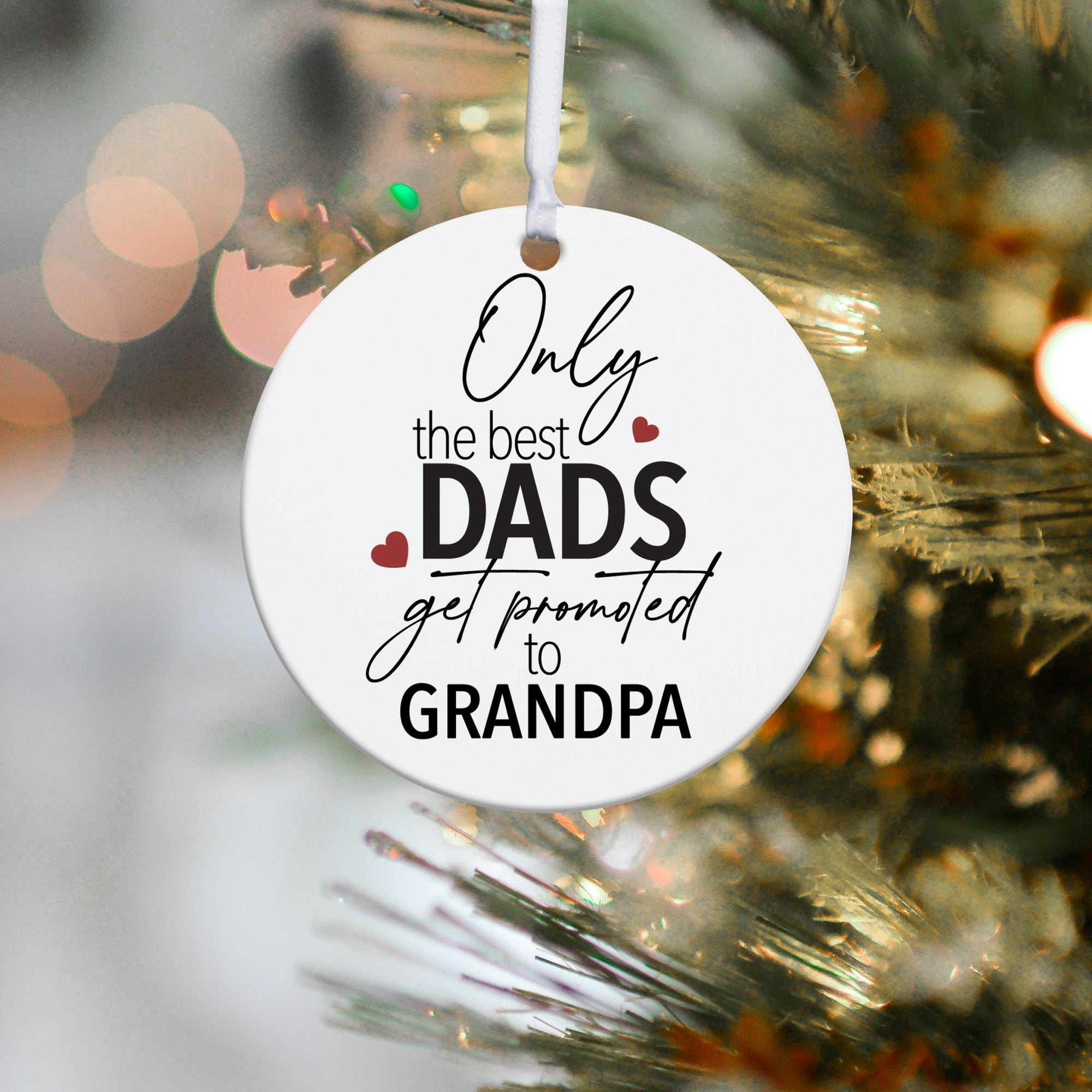 Grandparents White Ornament With Inspirational Message Gift Ideas - Only The Best Dads Get Promoted To Grandpa - LifeSong Milestones