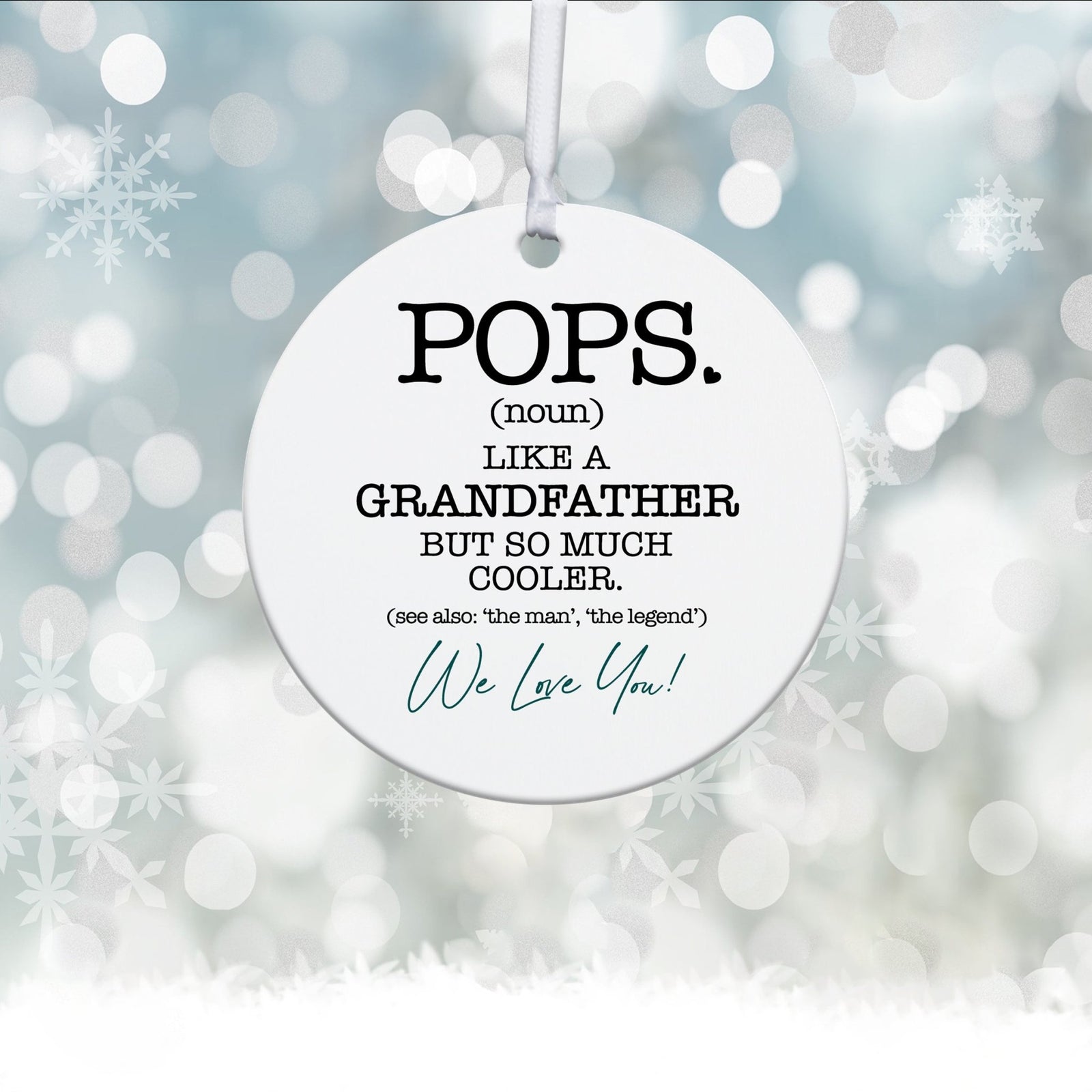 Grandparents White Ornament With Inspirational Message Gift Ideas - Pops Like Grandfather - LifeSong Milestones