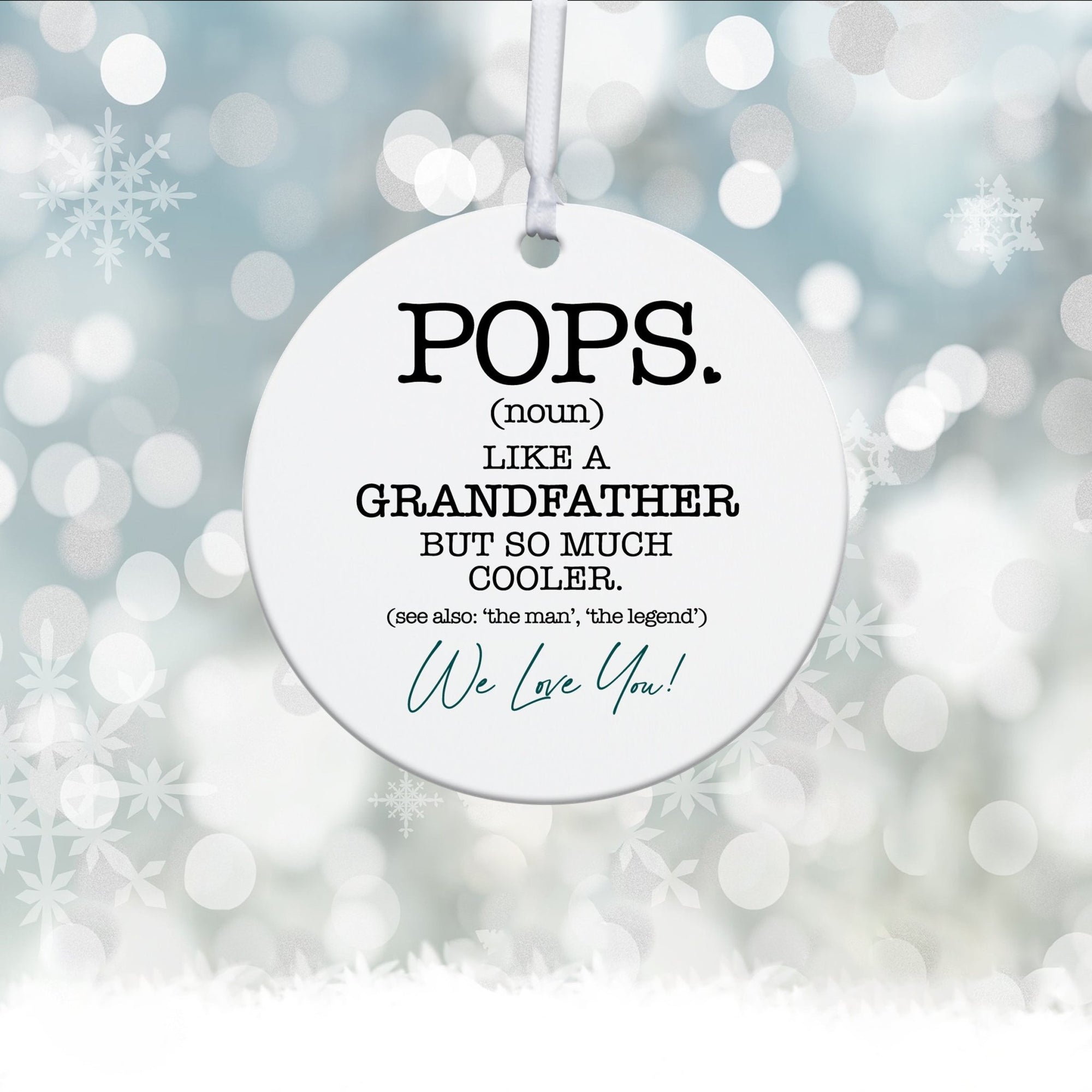 Grandparents White Ornament With Inspirational Message Gift Ideas - Pops Like Grandfather - LifeSong Milestones