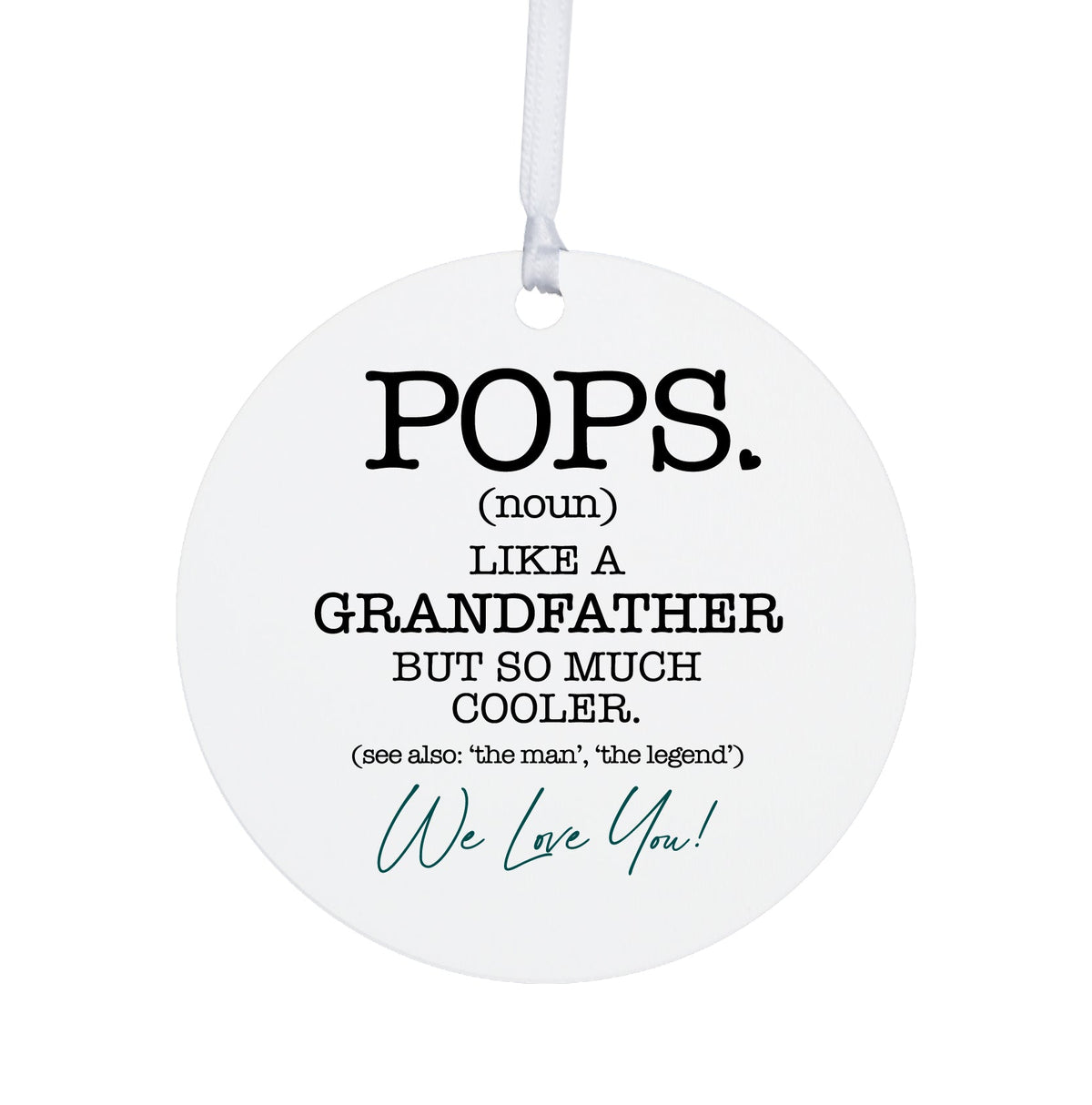 Grandparents White Ornament With Inspirational Message Gift Ideas - Pops Like Grandfather - LifeSong Milestones