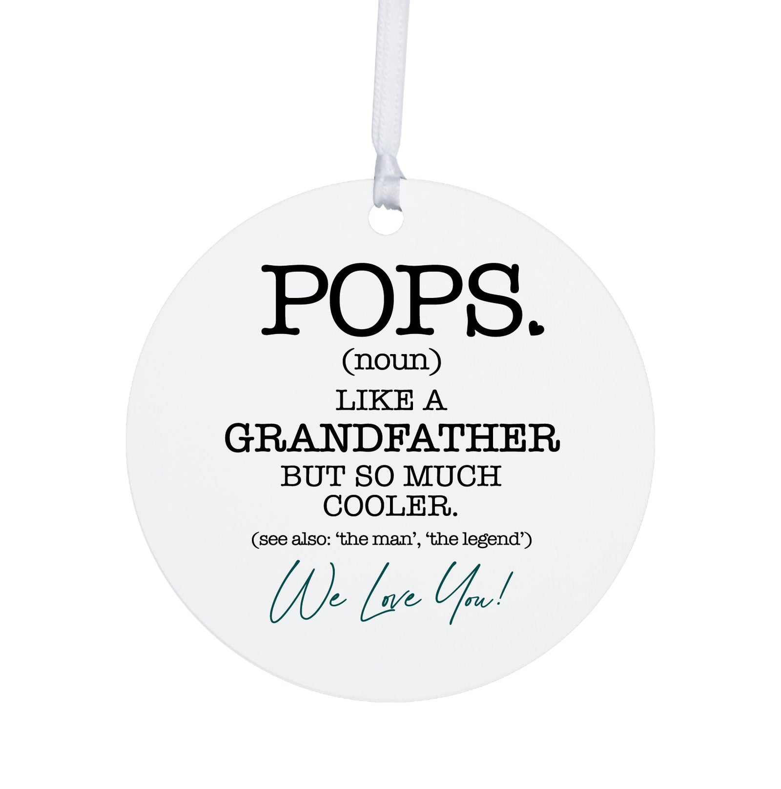 Grandparents White Ornament With Inspirational Message Gift Ideas - Pops Like Grandfather - LifeSong Milestones
