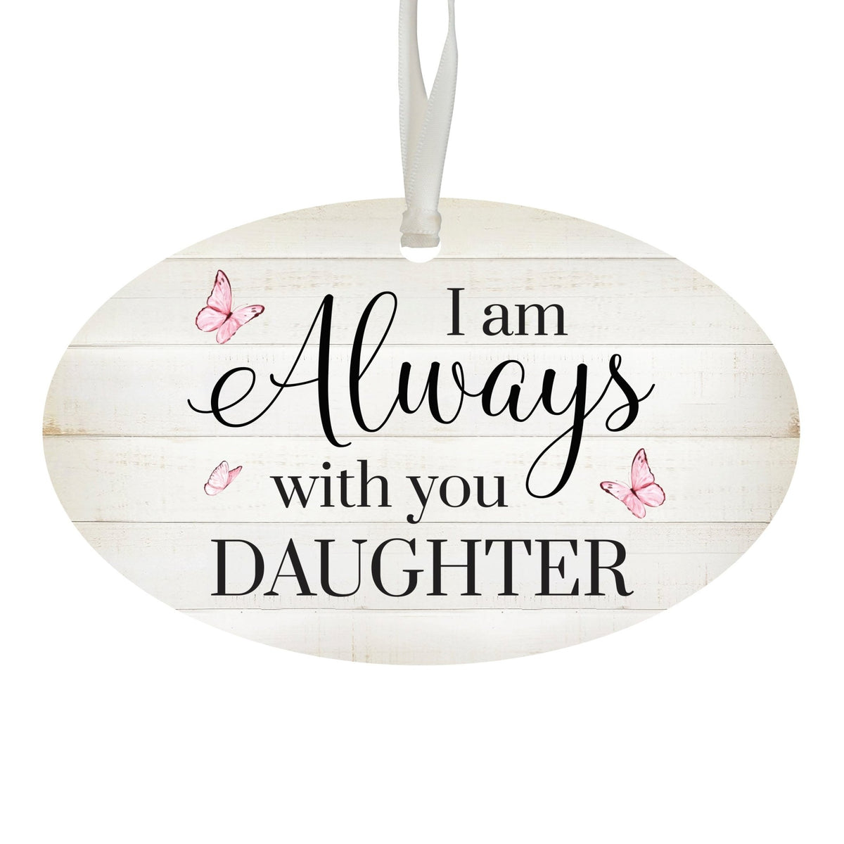 Hanging Memorial Bereavement Ornament for Loss of Loved One - I Am Always With You - LifeSong Milestones