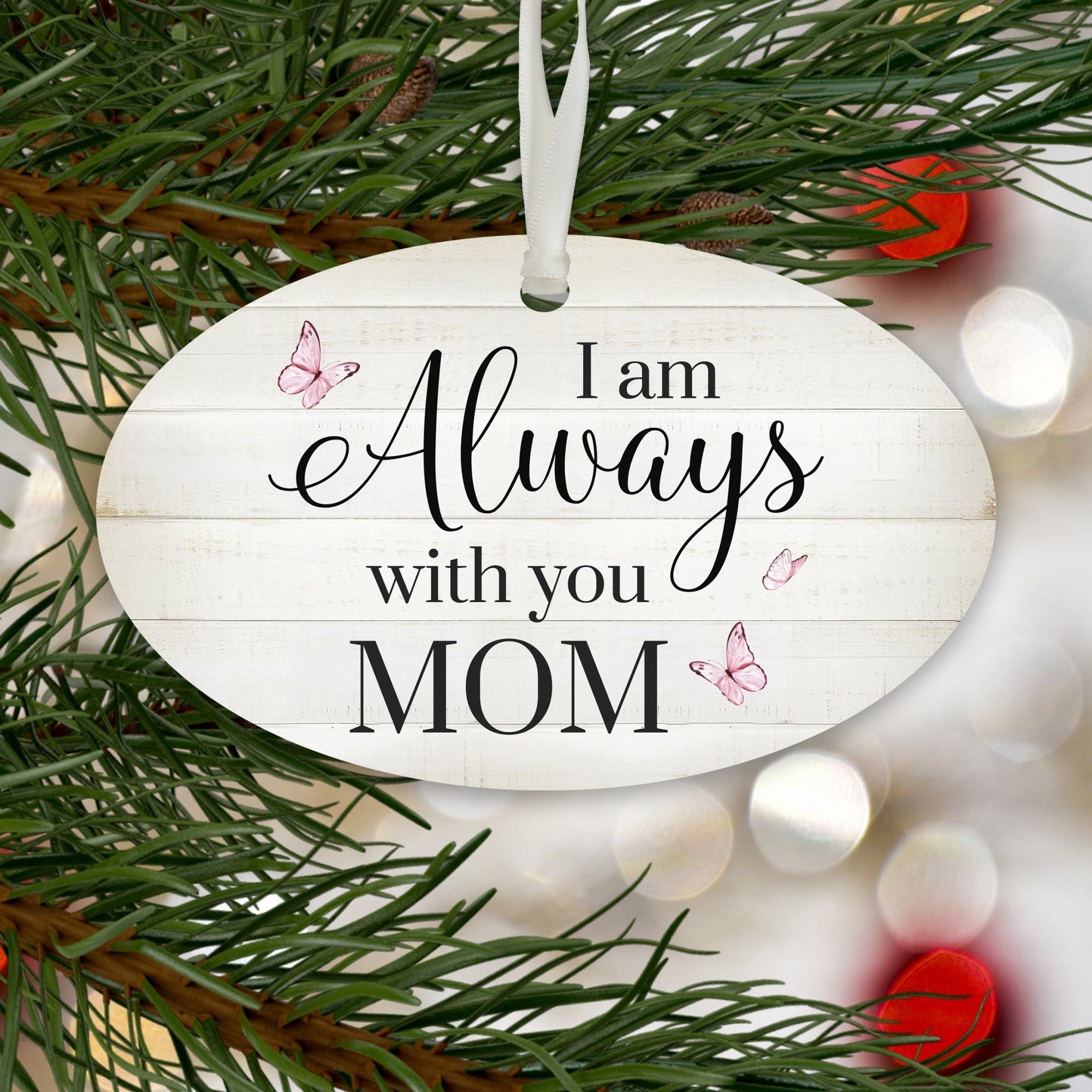 Hanging Memorial Bereavement Ornament for Loss of Loved One - I Am Always With You - LifeSong Milestones