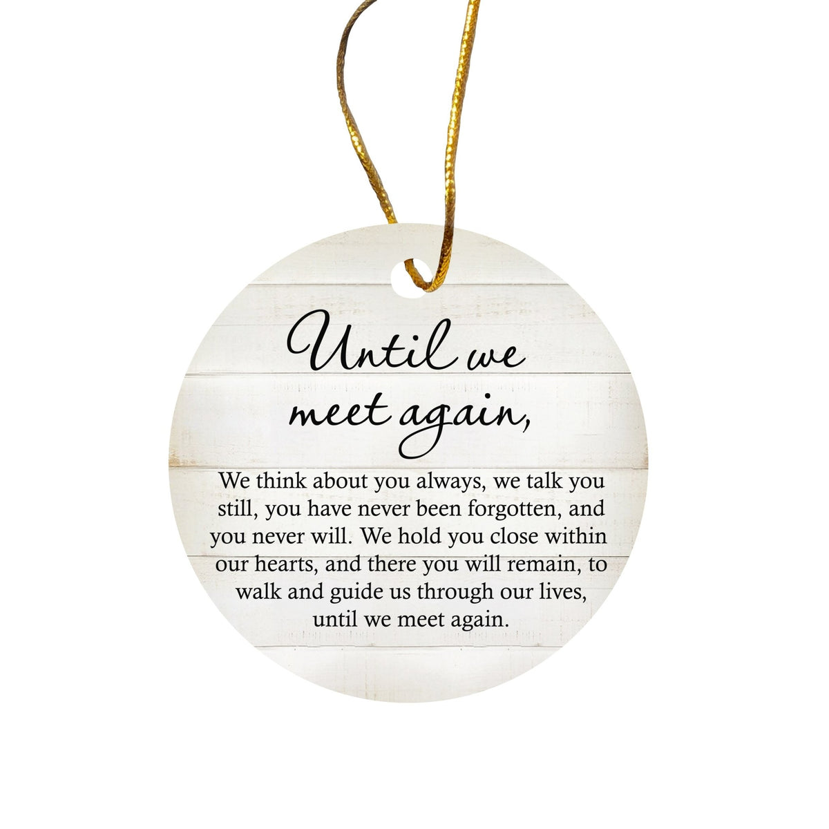 Hanging Memorial Ceramic Ornament for Loss of Loved One - Until We Meet Again - LifeSong Milestones