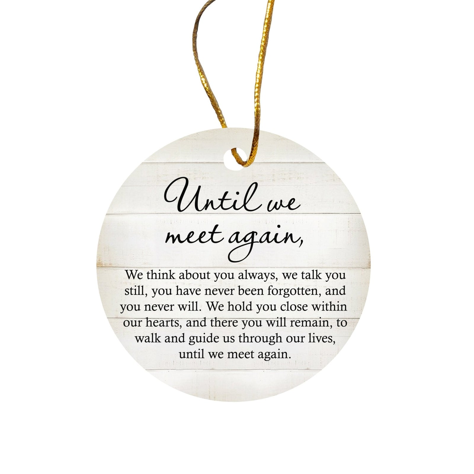 Hanging Memorial Ceramic Ornament for Loss of Loved One - Until We Meet Again - LifeSong Milestones