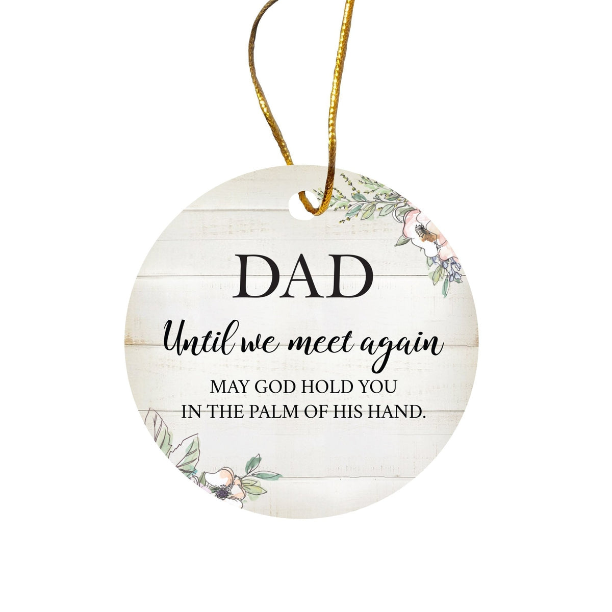 Hanging Memorial Ceramic Ornament for Loss of Loved One - Until We Meet Again - LifeSong Milestones