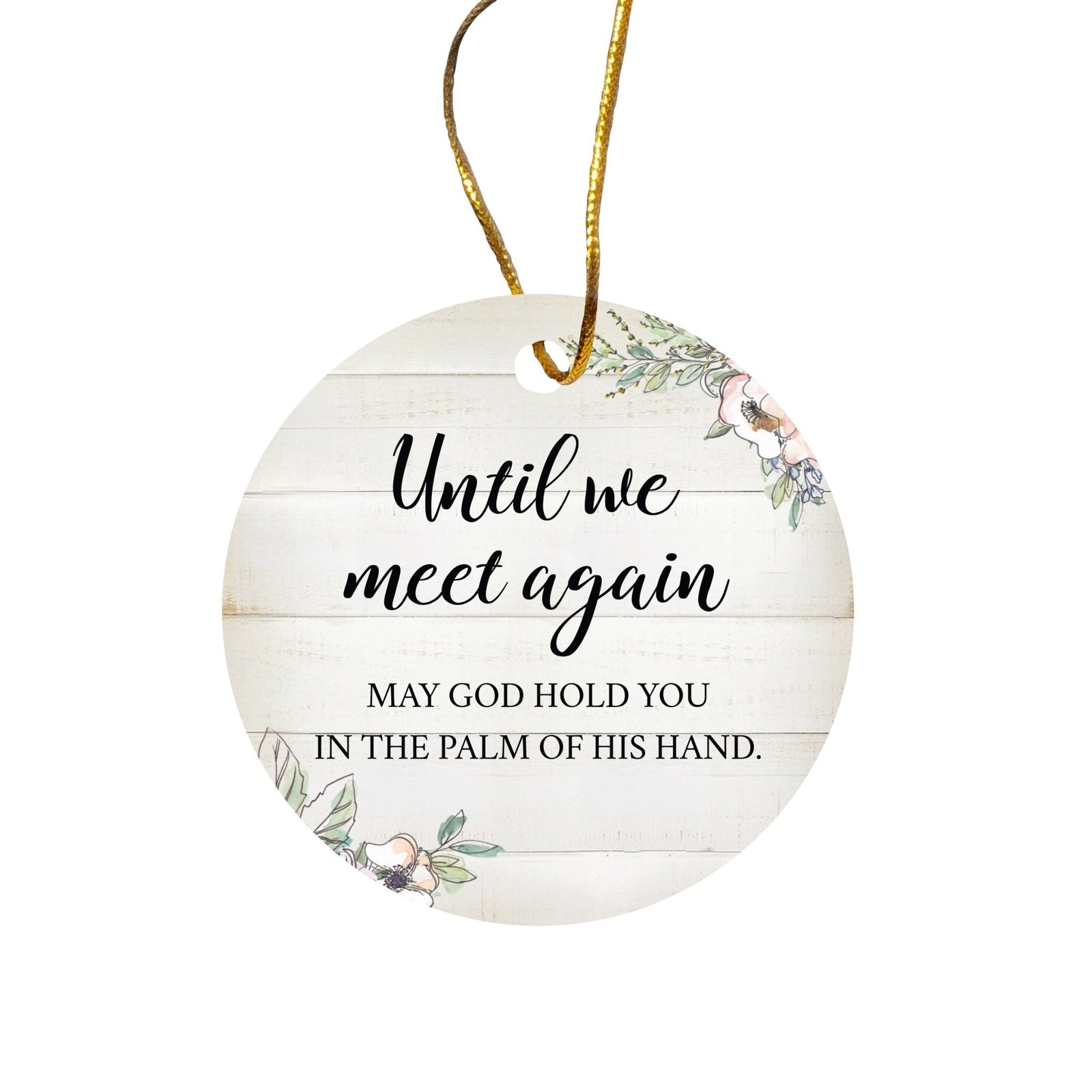 Hanging Memorial Ceramic Ornament for Loss of Loved One - Until We Meet Again - LifeSong Milestones