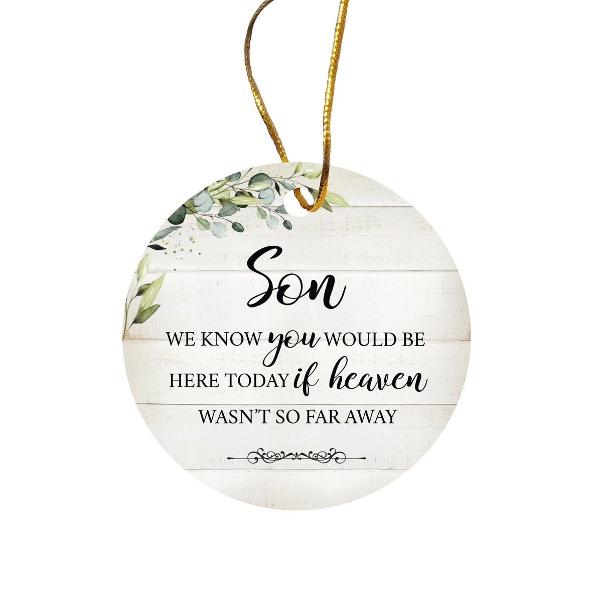 Hanging Memorial Ceramic Ornament for Loss of Loved One - We Know You Would - LifeSong Milestones