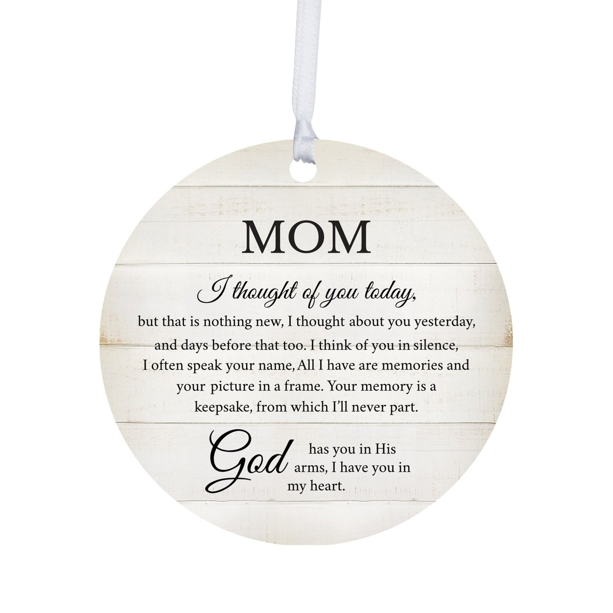 Hanging Memorial Round Ornament for Loss of Loved One - I Thought Of You - LifeSong Milestones