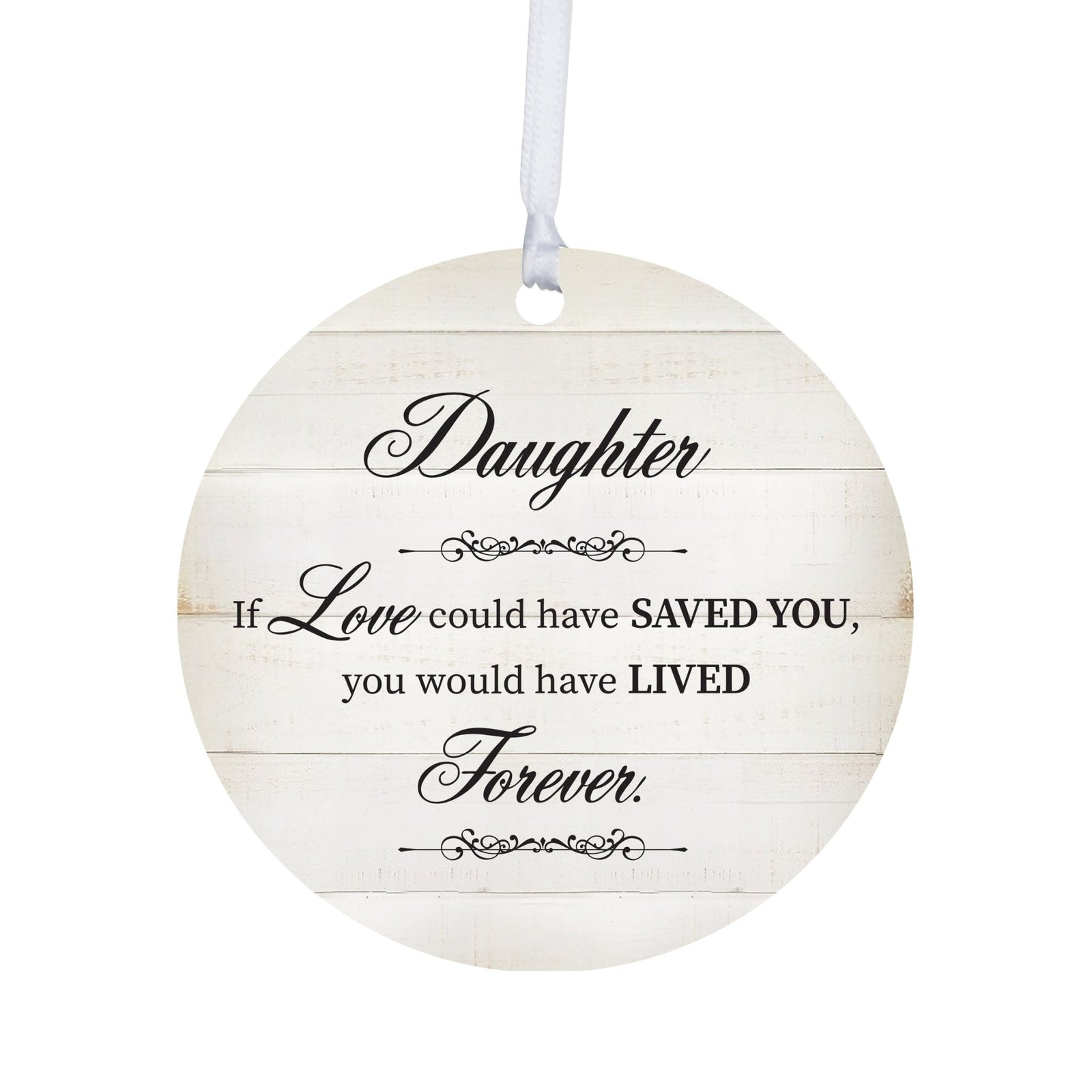 Hanging Memorial Round Ornament for Loss of Loved One - If Love Could - LifeSong Milestones