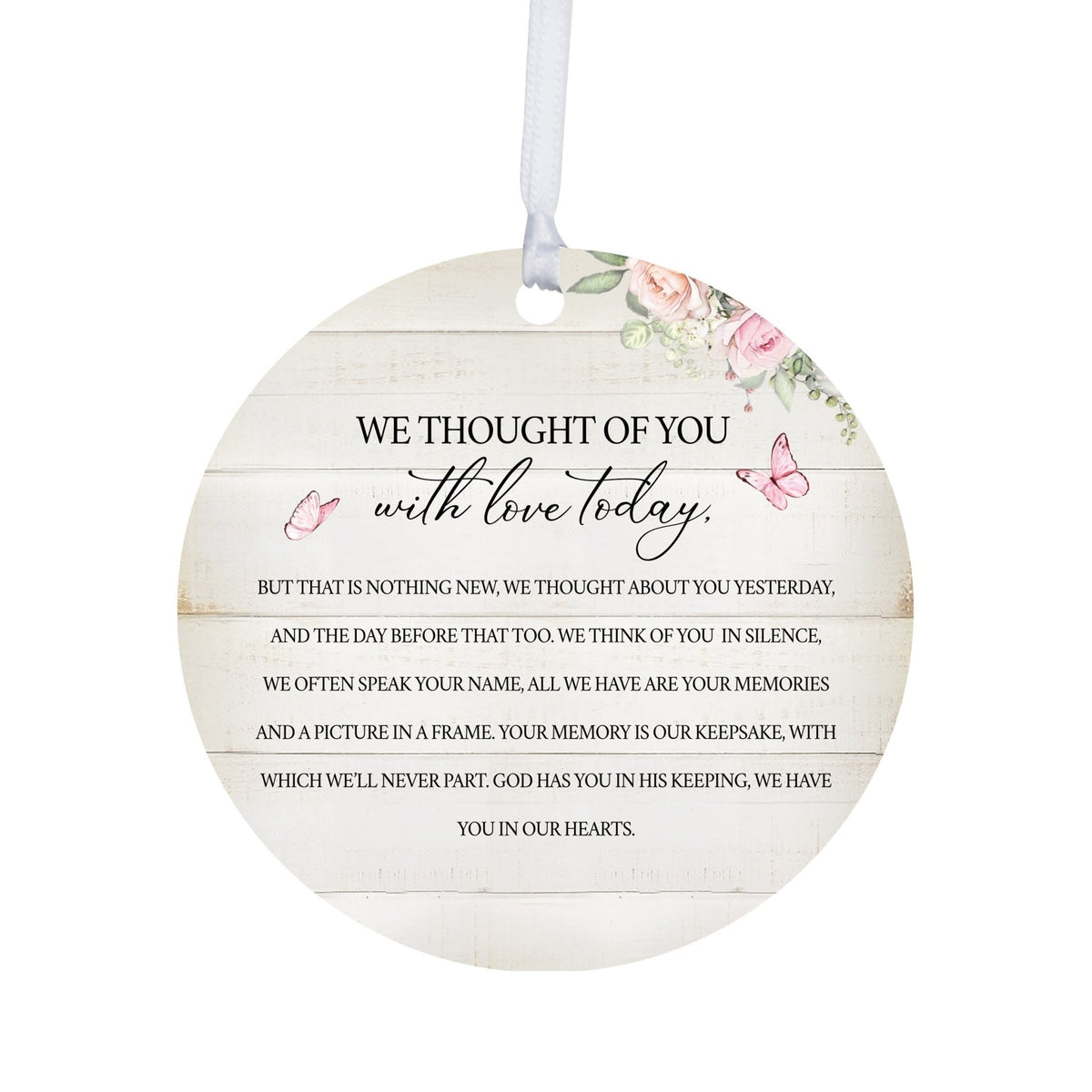 Hanging Memorial Round Ornament for Loss of Loved One - We Thought Of You - LifeSong Milestones