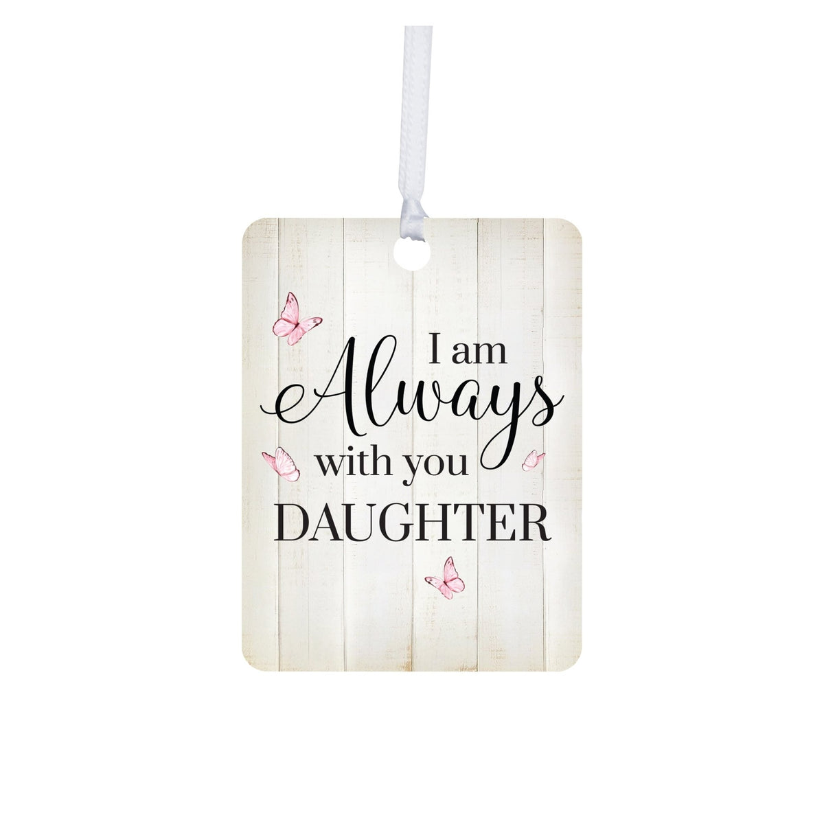 Hanging Memorial Vertical Ornament for Loss of Loved One - I Am Always With You - LifeSong Milestones