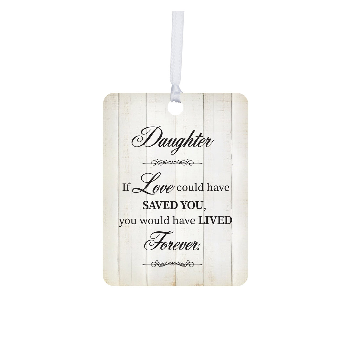 Hanging Memorial Vertical Ornament for Loss of Loved One - If Love Could - LifeSong Milestones