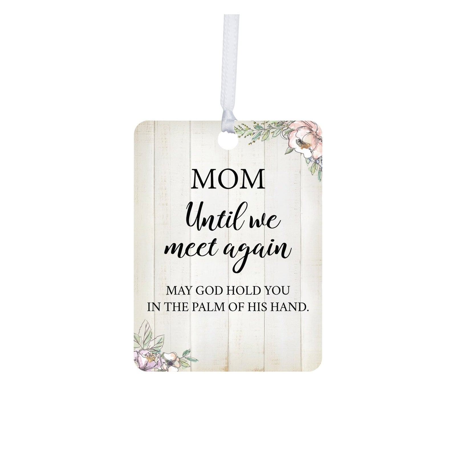 Hanging Memorial Vertical Ornament for Loss of Loved One - Until We Meet Again - LifeSong Milestones