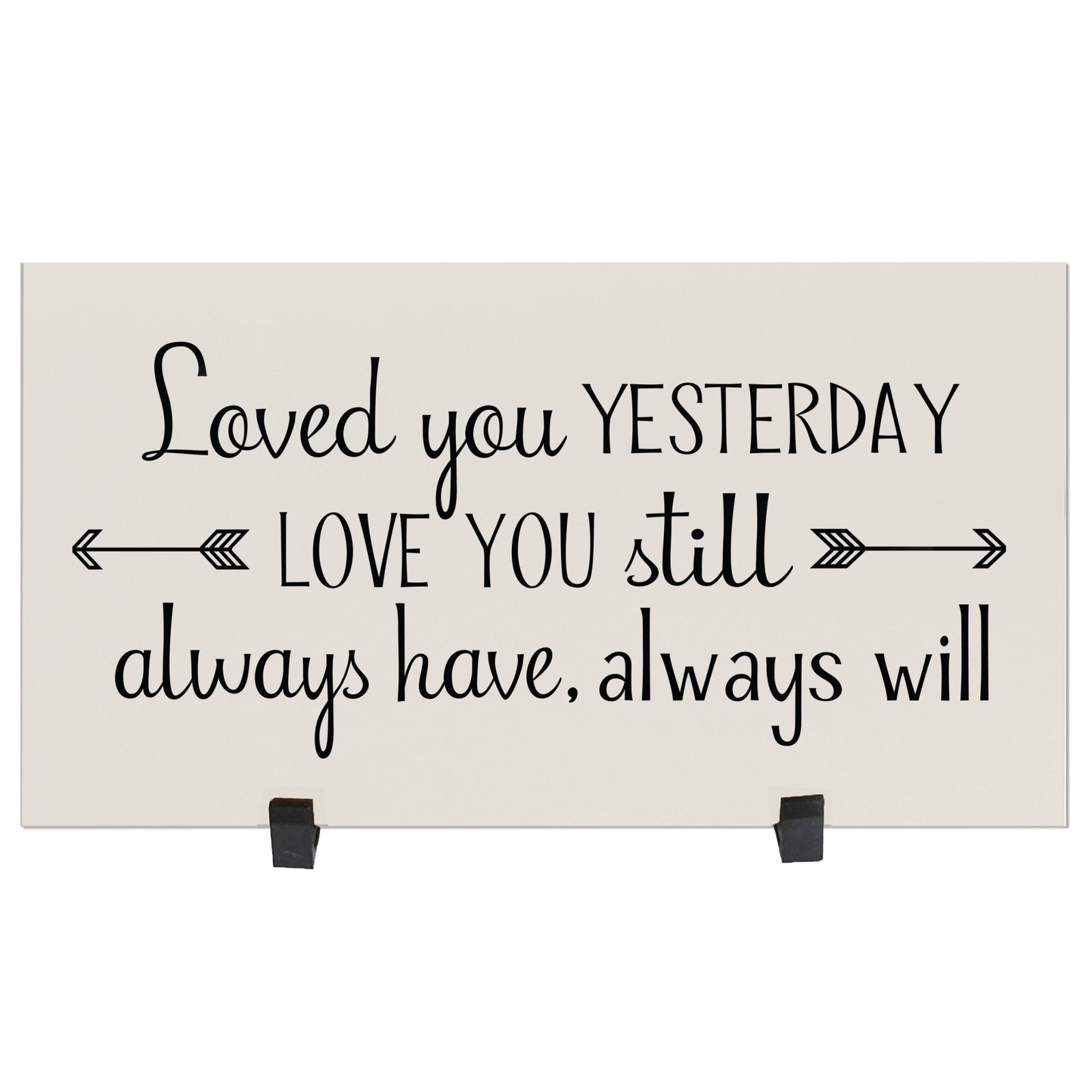Home and Family Plaques Wall Home Decor - Loved You Yesterday - LifeSong Milestones