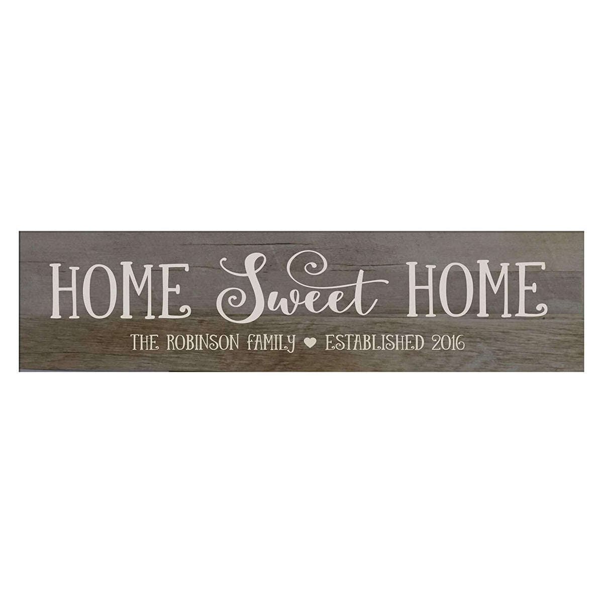 Home Sweet Home Wooden Wall Sign Art Size 10 x 40 - LifeSong Milestones