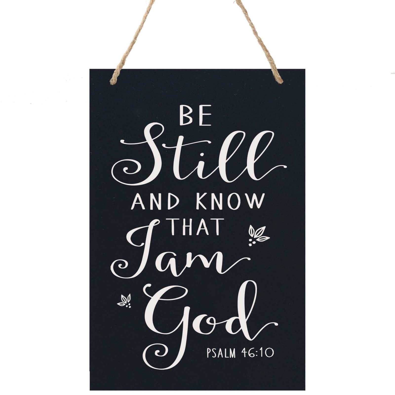 Housewarming Wall Hanging Sign Gift - Be Still - LifeSong Milestones